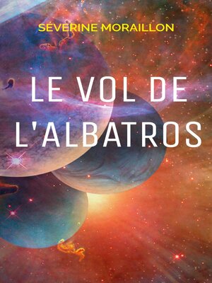 cover image of Le Vol de l'Albatros